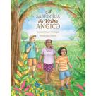 A sabedoria do velho angico