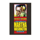 A Saga Completa de Martha Washington No Século XXI - Devir A Saga Completa de Martha Washington No Século XXI - Devir
