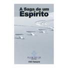 A Saga de um Espírito