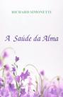A Saúde da Alma