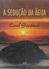 A Sedução da Água