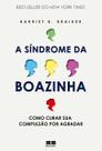 a Sindrome Da Boazinha