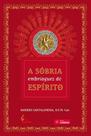 A Sóbria Embriaguez Do Espírito - FUNDEC (COMDEUS)