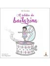 A solidão da bailarina