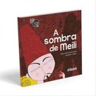 A sombra de meili