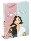 A Substituta