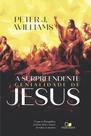 A surpreendente genialidade de Jesus A surpreendente genialidade de Jesus