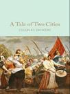 A tale of two cities - MACMILLAN COLLECTOR'S LIBRARY A tale of two cities - MACMILLAN COLLECTOR'S LIBRARY