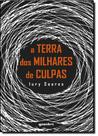 A terra dos milhares de culpas A terra dos milhares de culpas
