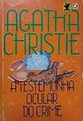 A Testemunha Ocular Do Crime Paperback Agatha Christie A Testemunha Ocular Do Crime Paperback Agatha Christie