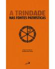 A Trindade nas Fontes Patrísticas