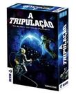 A Tripulação