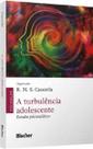 A turbulência adolescente - Blucher A turbulência adolescente - Blucher