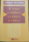 A Tutela de Urgência e o Direito de Família