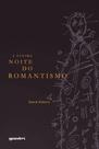 A última noite do romantismo - GIOSTRI A última noite do romantismo - GIOSTRI