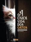 A única vida dos gatos