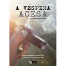 A véspera acesa - la víspera encendida - português - espanhol - INVERSO A véspera acesa - la víspera encendida - português - espanhol - INVERSO