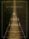 A vida cristã