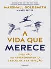 A vida que merece A vida que merece