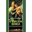 A Virgem Maria (Paulus) ( Santo Agostinho )