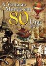 A volta ao mundo em 80 dias - PÉ DA LETRA