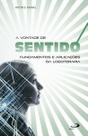A vontade de sentido - Paulus Editora