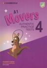 A1 Movers 4 StudentS Book Without Answers With Audio: Authentic Practice Tests - CAMBRIDGE A1 Movers 4 StudentS Book Without Answers With Audio: Authentic Practice Tests - CAMBRIDGE