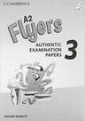 A2 flyers 3 answer booklet - CAMBRIDGE UNIVERSITY