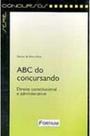 Abc Do Concursando Direito Constitucional