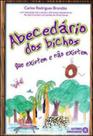 Abecedario dos bichos que existem e nao existem
