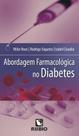 Abordagem farmacologica no diabetes - LIVRARIA E EDITORA RUBIO LTDA