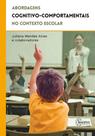 Abordagens cognitivo-comportamentais no contexto escolar - SINOPSYS