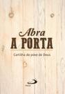 Abra a porta - Paulus Editora