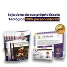 Abra sua Própria Escola Teológica 100% Personalizada