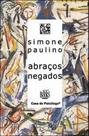Abraços negados - ARTESA EDITORA