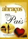 Abracos para pais - MINISTERIO ATOS LTDA