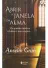Abrir a Janela da Alma- os Grandes M.cr. S.oracoes