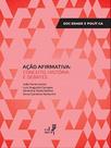 Ação afirmativa - conceito, história e debates