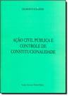 Acão Civil Pública E Controle De Constitucionalidade
