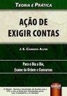 Ação De Exigir Contas No Novo CPC - Teoria E Prática - 3ª Edição (2022) - Juruá Ação De Exigir Contas No Novo CPC - Teoria E Prática - 3ª Edição (2022) - Juruá