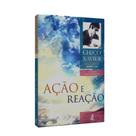 Ação e Reação - FEB - FEB. Ação e Reação - FEB - FEB.