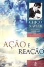 Ação e Reação - Livro sobre a Lei de Causa e Efeito