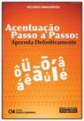 Acentuação Passo a Passo: Aprenda Definitivamente - CIENCIA MODERNA