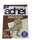 Achei- Dinossauros