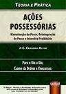 Ações Possessórias - 3ª Edição (2022)