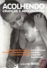Acolhendo Crianças e Adolescentes