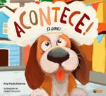 Acontece! - ça arrive!