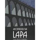 Aconteceu na Lapa: Novela Carioca em Quadrinhos