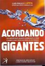 Acordando Gigantes Acordando Gigantes