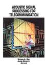 Acoustic Signal Processing For Telecommunication - Springer Verlag Acoustic Signal Processing For Telecommunication - Springer Verlag